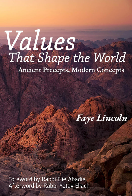 Values That Shape the World: Ancient Precepts, Modern Concepts