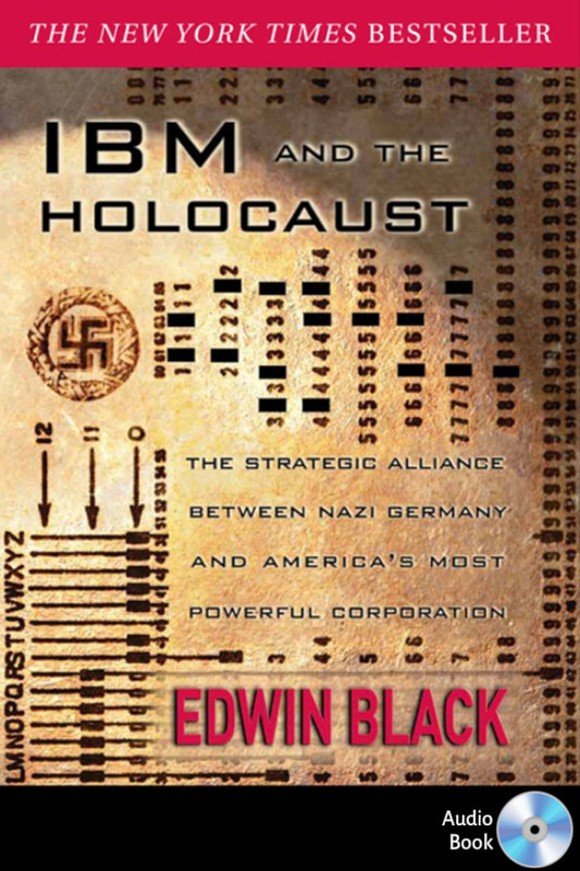 [Audiobook] IBM and The Holocaust: The Strategic Alliance Between Nazi Germany and America's Most Powerful Corporation